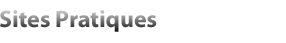Sites Pratiques